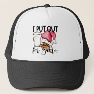 I Put Out For Santa Trucker Hat