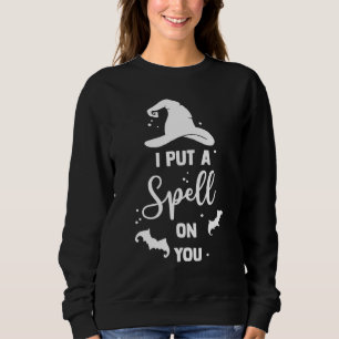 I Put Spell On You Halloween Witches Sweatshirt