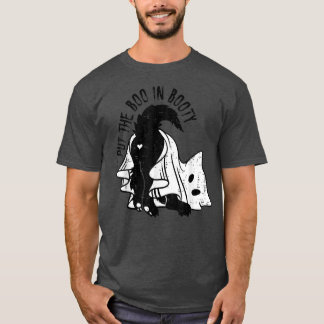 I Put The Boo in Booty Funny Boo Ghost Cat Hallowe T-Shirt