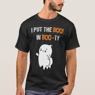 I Put The Boo In Booty Funny Halloween Ghost T-Shirt