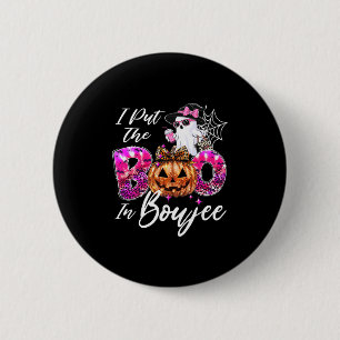 I Put The Boo In Boujee Cute Leopard Boujie Ghost 6 Cm Round Badge