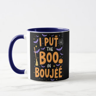 I Put The Boo In Boujee Funny Halloween Ghost Mug