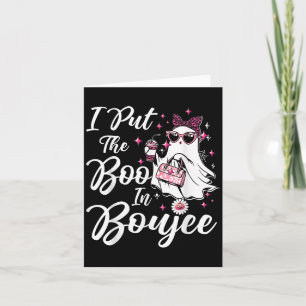 I Put The Boo In Boujee Ghost Funny Nk Leopard Hal Card