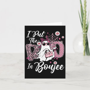 I Put The Boo In Boujee Ghost Funny Nk Leopard Hal Card
