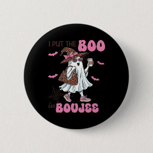 I Put The Boo In Boujee Halloween Cute Lady Ghost 6 Cm Round Badge