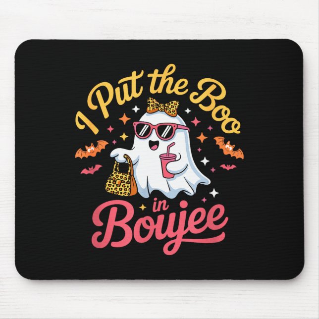 I Put The Boo In Boujee Halloween For Coquette Sok Mouse Pad (Front)
