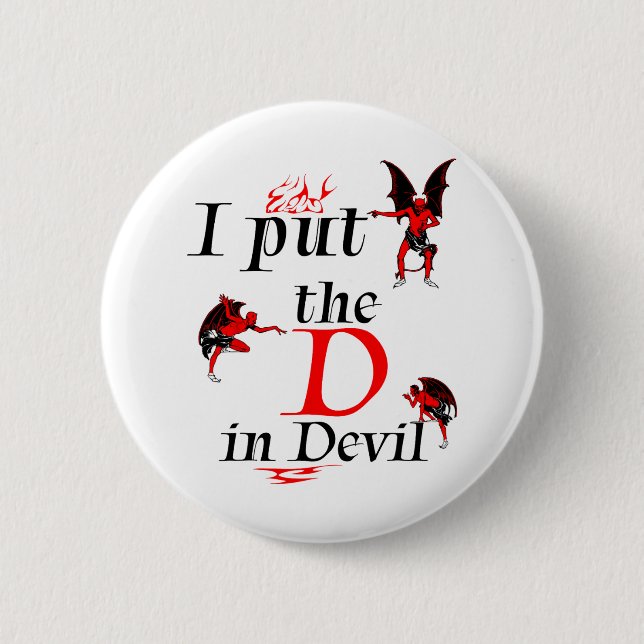 I Put The D In Devil Matching Couple Funny Hallowe 6 Cm Round Badge (Front)