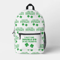I Put The Double D's In St. Paddy's Day Funny