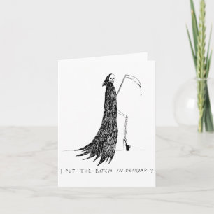 I Put The In Obituary Funny Halloween Dark Humour  Card