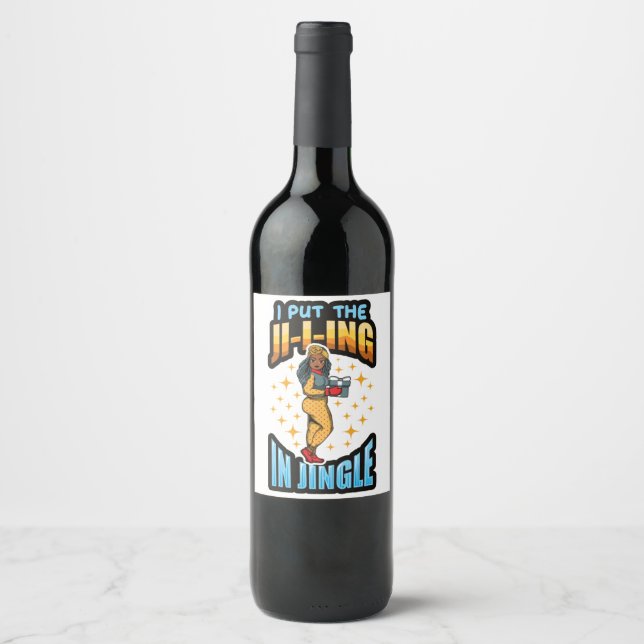 I Put The Jingle In Jingle Christmas Pajama Melani Wine Label (Front)