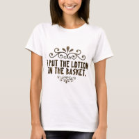 I put the lotion in the basket