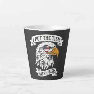 I Put The Tism In Patriotism Shirt Funny Bald Latte Mug