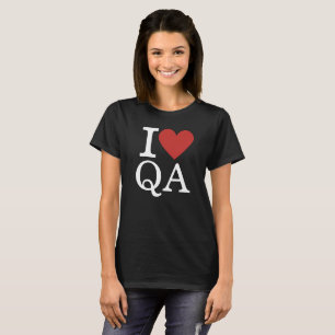 I ❤️ QA for Employees CUSTOM Women's T-Shirt
