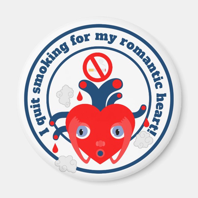 I quit smoking for my heart magnet (Front)