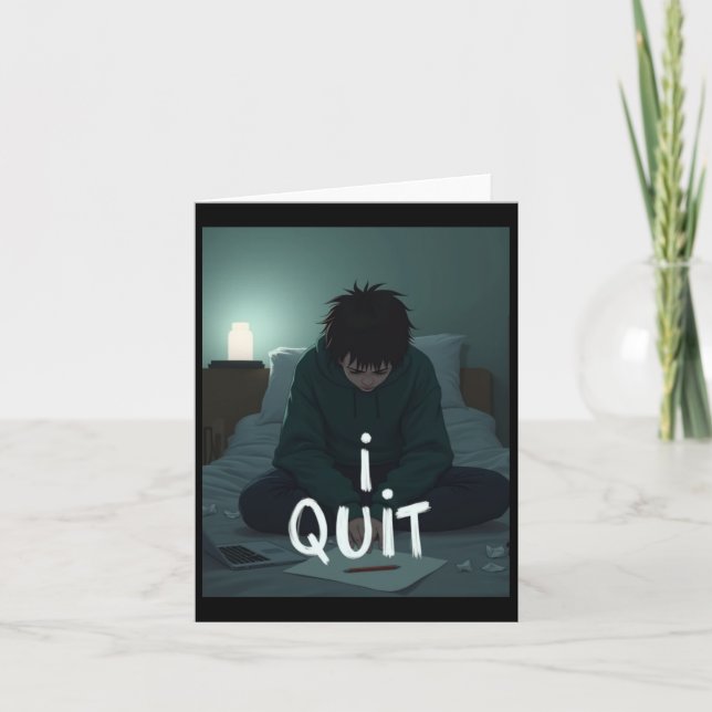 I Quit Sticker  Card (Front)