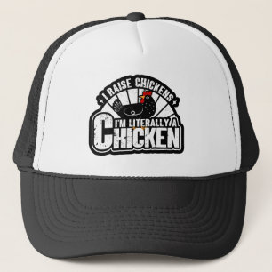 I Raise Chickens, Funny Chicken Owner Farmer Gifts Trucker Hat