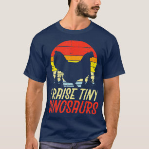 I Raise Tiny Dinosaurs Chicken Retro Farm Animal T-Shirt