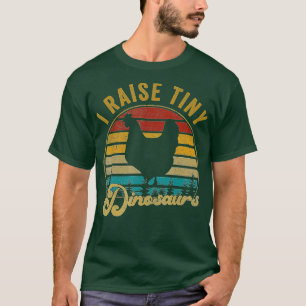 I Raise Tiny Dinosaurs Vintage Retro 70S Chicken S T-Shirt