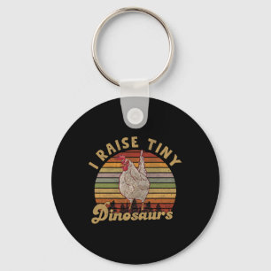 I Raise Tiny Dinosaurs Vintage Retro Funny Chicken Key Ring