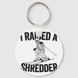 I raised a shredder funny skiing  key ring