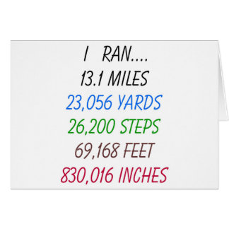 I Ran 13.1 Miles