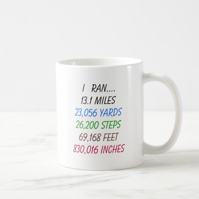 I Ran 13.1 Miles Coffee Mug (Right)