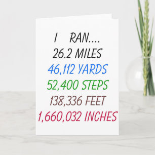 I Ran 26.2 miles Card