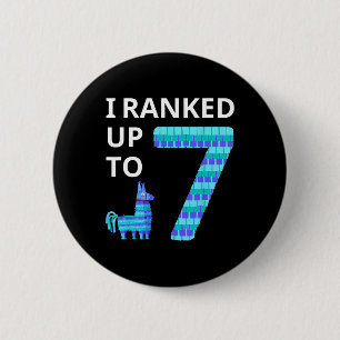 I Ranked Up To 7 Birthday Video Game Llama Piñata 6 Cm Round Badge