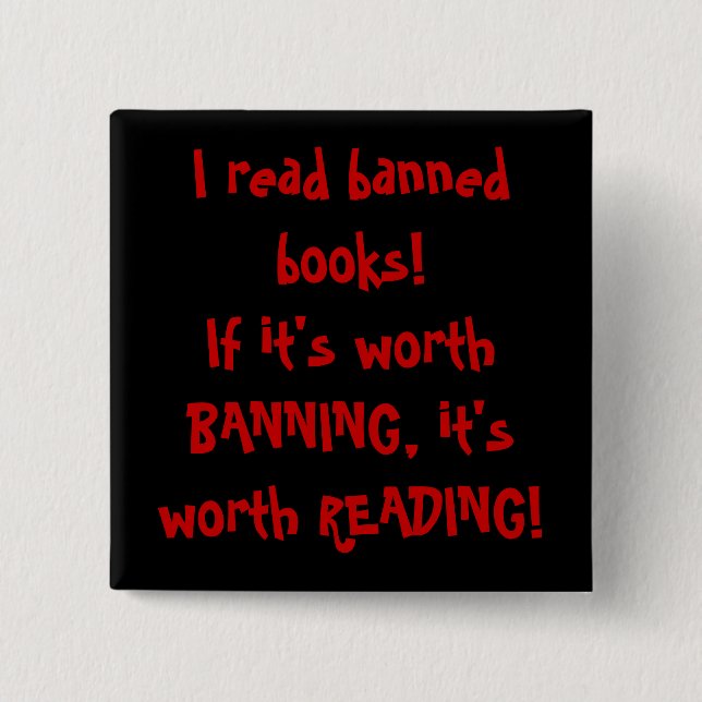 I read banned books! 15 cm square badge (Front)