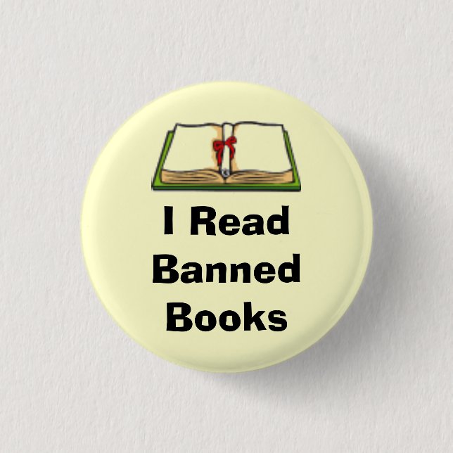 I Read Banned Books 3 Cm Round Badge (Front)
