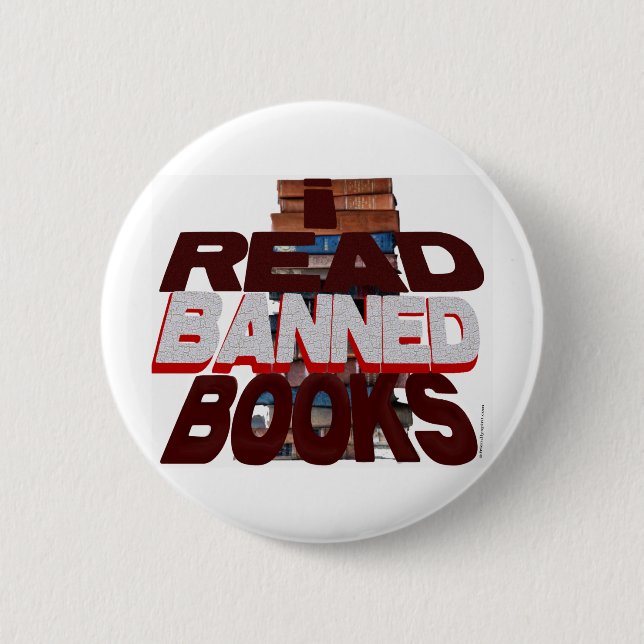 I READ BANNED BOOKS 6 CM ROUND BADGE (Front)