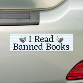 I Read Banned Books Bumper Sticker