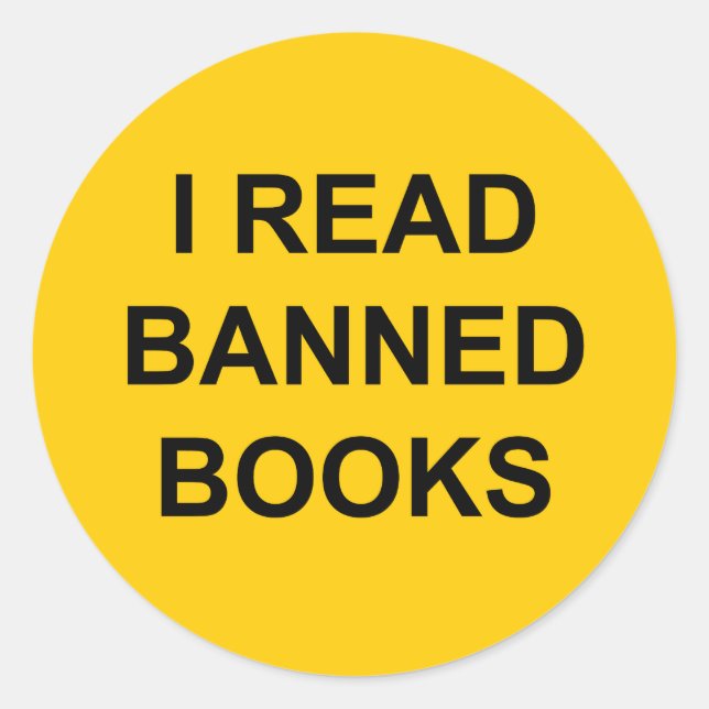 I Read Banned Books Classic Round Sticker (Front)
