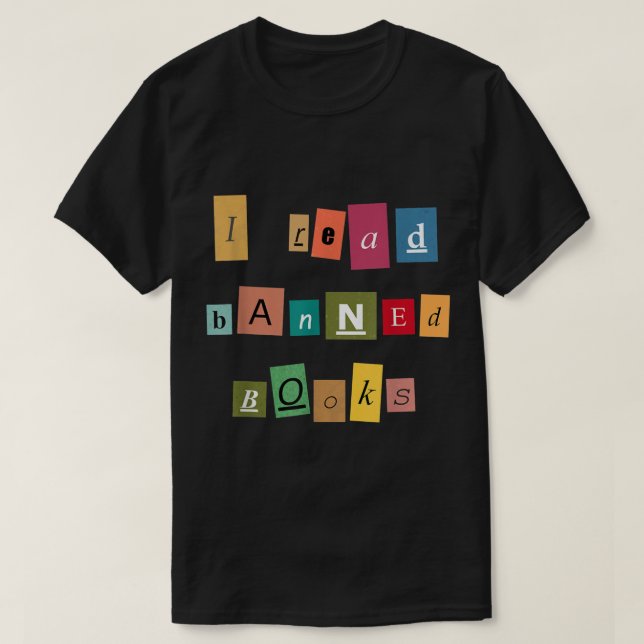 I Read Banned Books - Funny Reader T-Shirt (Design Front)