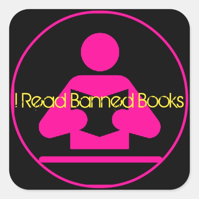 I Read Banned Books: Pink Reading Icon Square Sticker (Front)