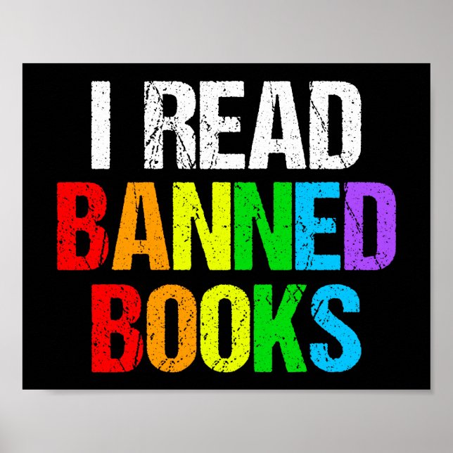 I Read Banned Books Rainbow Poster (Front)