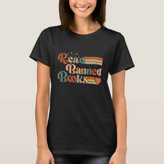 I Read Banned Books Reader Bookworm T-Shirt (Front)