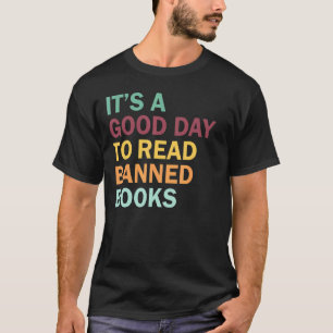 I Read Banned Books  Reading Bookworm T-Shirt