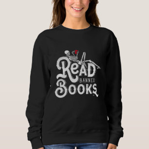 I Read Banned Books Sweatshirt