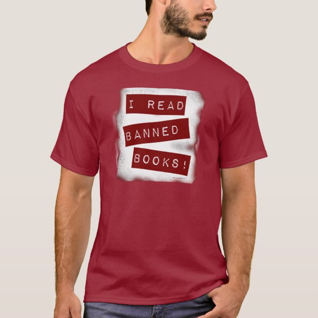 I read banned books! T-Shirt (Front)