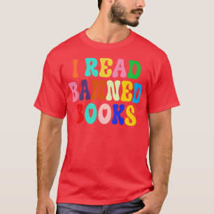 I Read Banned Books Week Librarian Freedom Reader T-Shirt