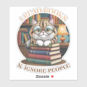 I Read Books and Ignore People Cat Lover Bookworm