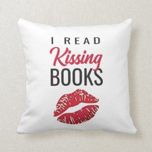 I Read Kissing Books Throw Pillow
