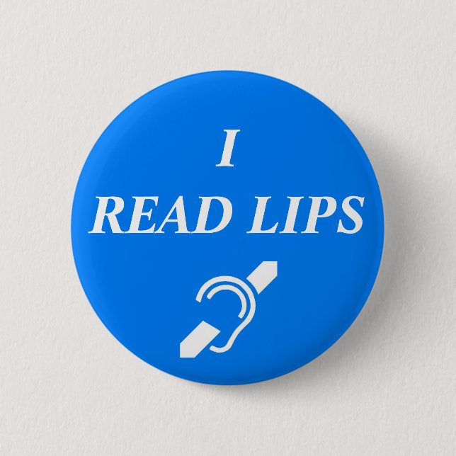 I READ LIPS 6 CM ROUND BADGE (Front)
