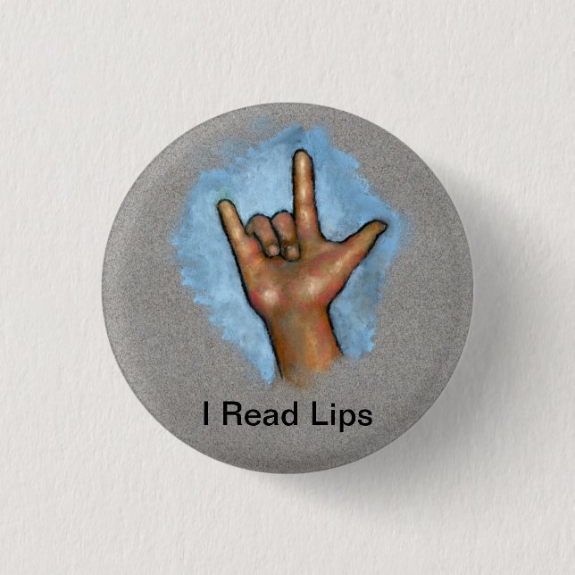 I Read Lips: American Sign Language: Deaf 3 Cm Round Badge (Front)