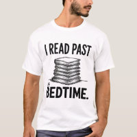 I Read Past My Bedtime – Funny Bookworm