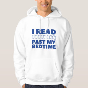 I Read Past My Bedtime Hoodie