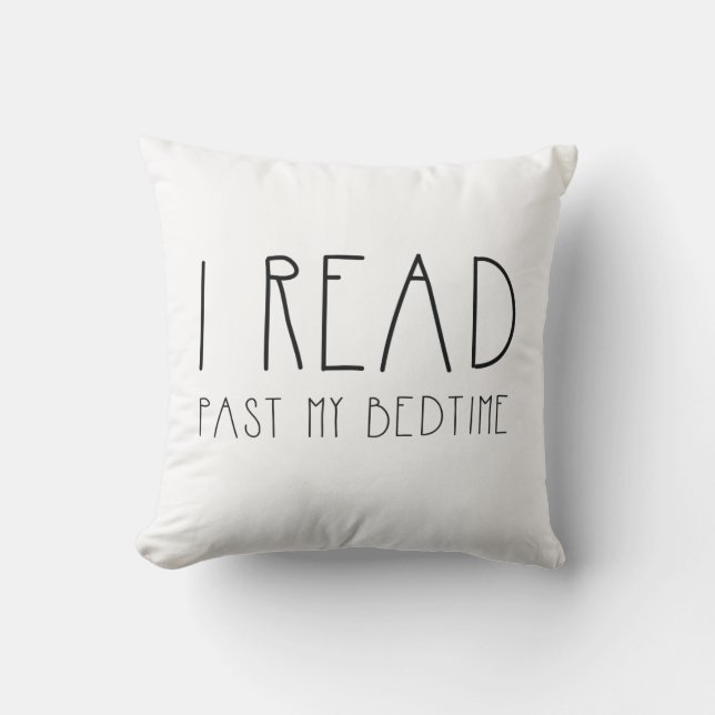 I read past my bedtime simple text cushion (Front)