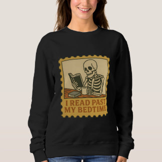 I Read Past My Bedtime – Skeleton Gothic Book Sweatshirt