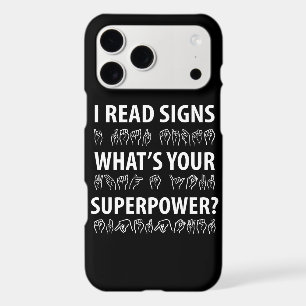 I Read Signs What's Your Superpower Sign Language